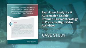 Real-Time Analytics & Automation Enable Premier Gastroenterology to Focus on High-Value Activities