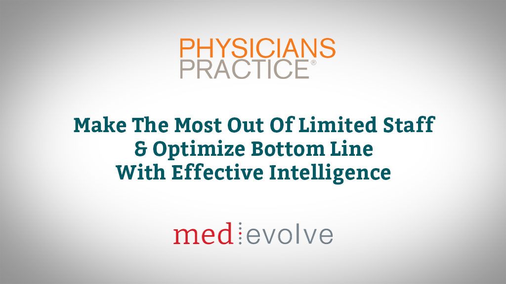 Optimize Margin with Limited RCM Staff | MedEvolve Effective Intelligence