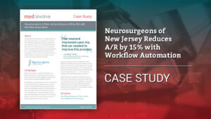 Neurosurgeons of New Jersey Reduces A/R by 15% with Workflow Automation