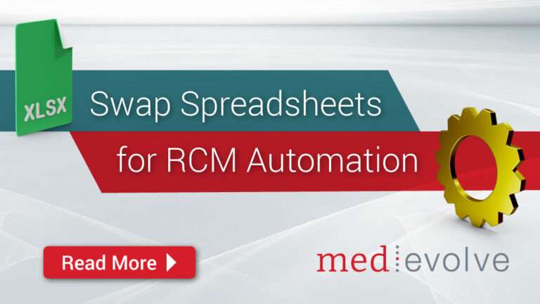 Four Benefits of Swapping Spreadsheets for a RCM Workflow Automation Tool