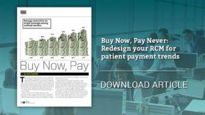 Redesign your RCM for Patient Payment Trends