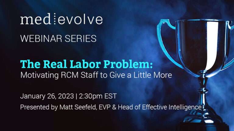 Upcoming Webinar: Motivate Revenue Cycle Staff to Work Harder