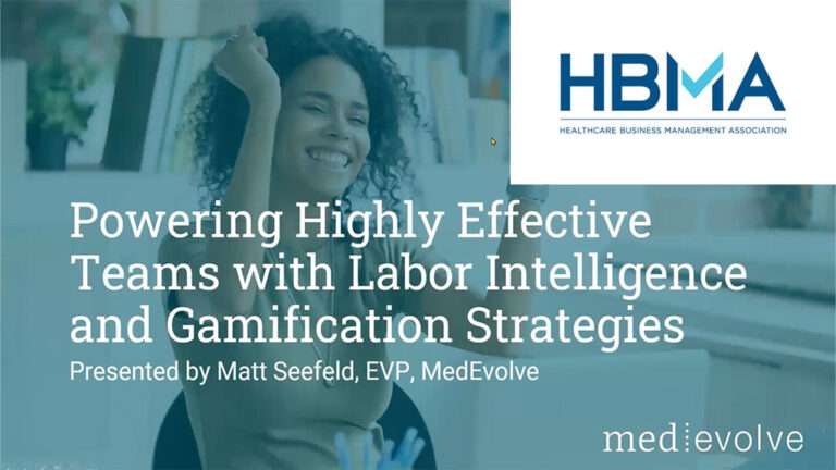 HBMA Webinar: Powering Highly Effective Teams with Effective Intelligence & Gamification Strategies