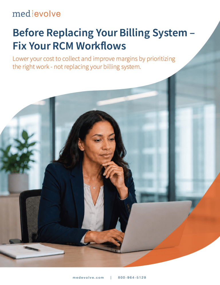 Before Replacing Your Billing System, Fix Your RCM Workflows